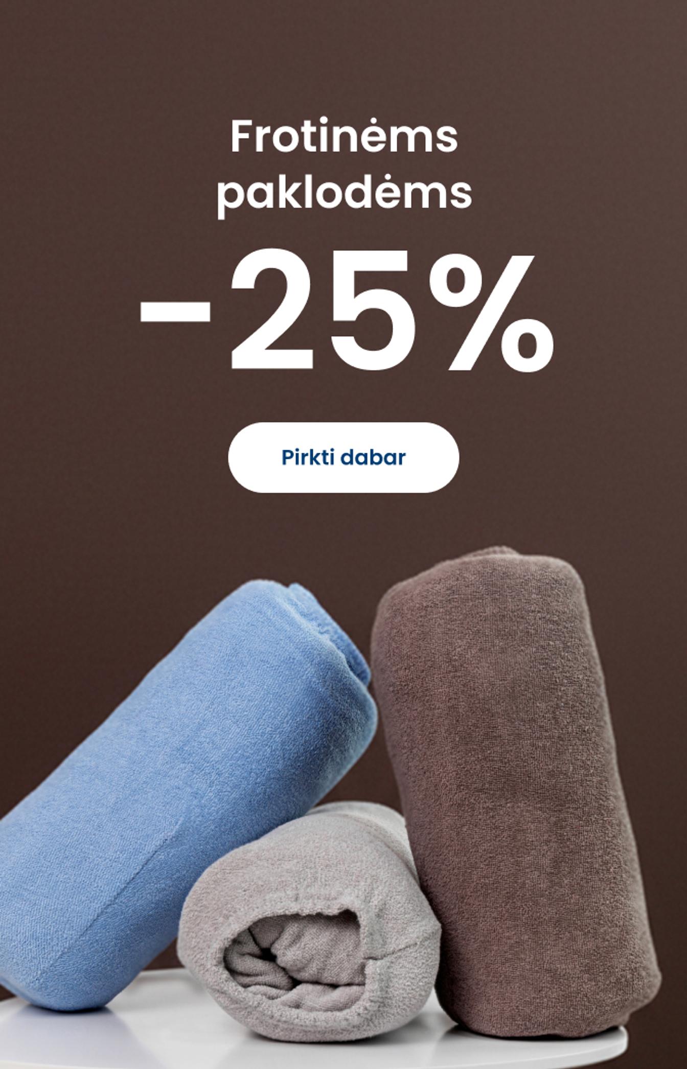 Frotinėms paklodėms -25% / mobile